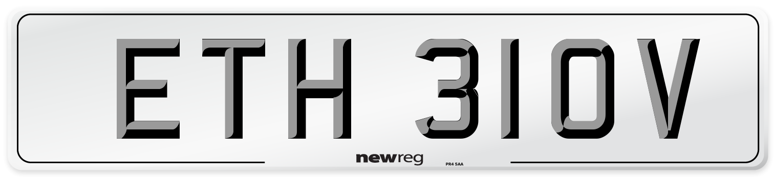 ETH 310V Number Plate from New Reg